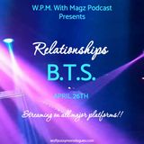 Relationships B.T.S.