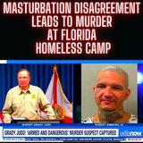 Masturbation disagreement leads to murder at Florida homeless camp