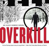 Ted Bell Releases Overkill
