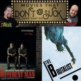 Movies That Don't Suck and Some That Do: A Different Man/The Brutalist