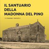 1. Santuario della Madonna del Pino