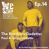 The Brothers Godette with Paul and Jango Godette