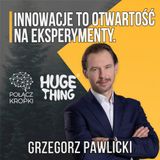 Innowacje powinny przekładać się na realną wartość dla klienta - Grzegorz Pawlicki, Europa Ubezpieczenia