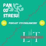 #52 - Schizofrenia, psychoza i inne tematy tabu + Anita Ryszewska-Krakowiak