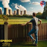 Episode 376: Nuclear NIMBY! (Libertarian Nominee, Student Debt, Clarence Thomas)
