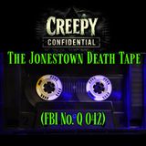 The Jonestown Death Tape (FBI No. Q 042)