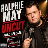 Ralphie May - Uncut Full Special (Stand-up Comedy)