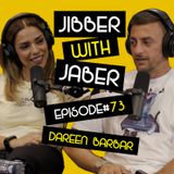 It was lose my leg or die | Dareen Barbar | EP73 Jibber With Jaber