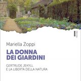 Mariella Zoppi "La donna dei giardini"