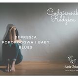 Baby blues i depresja poporodowa