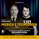 91 - Musica e tecnologia. Gabriele Gobbo con Riccardo Sada