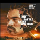 One Battle After Another – The Comeback Mission You Must Watch