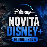 Novità Disney+ giugno 2026- The Bear finale, Avatar e tutto il resto