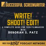 Ep 126 - Write! Shoot! Edit! with Deborah S. Patz