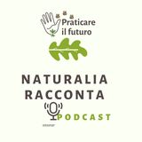 NaturaliaRacconta capito IV-V