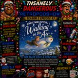 SEASON 3 EPISODE 43 - WALKING IN THE AIR - CHRISTMAS SPECIAL 1