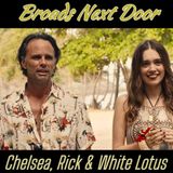 Chelsea, Rick & White Lotus