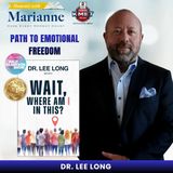 WAIT, Where Am I in This? with Dr. Lee Long