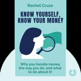 KNOW YOURSELF KNOW YOUR MONEY