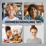 Homeschooling 101 (November 4, 2024)
