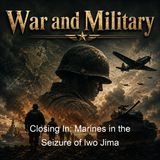 Closing In Marines in the Seizure of Iwo Jima - Joseph H Alexander