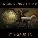 Sol-Vagnen - Our ancestors were sun worshipers