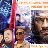Episode 25 Elimination Chamber 2023