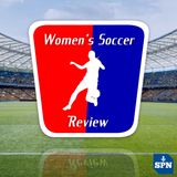Women's Soccer Review Podcast - Catching Up with Marissa Lordanic of The Far Post Podcast