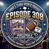 Episode 308 - UMHB Homecoming and The Battle of the Bell