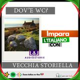 ITALIAN PODCAST - AUDIOSTORIE IN ITALIANO - L'EQUIVOCO W.C.🎙🎧