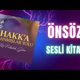 0.Önsöz-Hakka Adanmışlar Yolu Sesli Kitap M.Fethullah Gülen