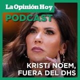 Trump retira del puesto de secretaria de DHS a Kristi Noem.