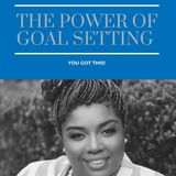 The Power of Goal Setting