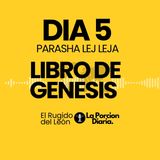 Porción Diaria #5 | Parasha Lej Leja —| Biblia en Audio