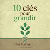 [Livre audio] La prière-clé du lieu très saint - John MacArthur
