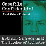 True Crime USA - Arthur Shawcross: The Butcher of Rochester