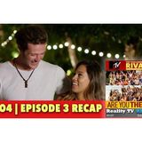 MTV Reality RHAPup | Are You The One 4 Episode 3 Recap