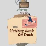 S02E14: Getting back on Track