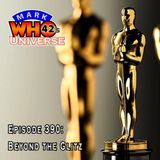 Episode 390 - Beyond the Glitz