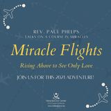 Miracle Flights - Soaring Eagle Guided Meditation