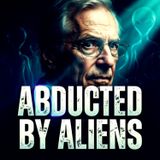 Harvard's SECRET Files: The Truth About ALIEN Abductions