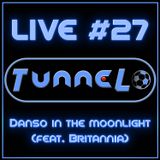 Live #27 - Danso in the moonlight (feat. Britannia)