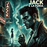 Jack e la furia - Pilot