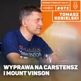 #072 8a.pl - Tomasz Kobielski. Wejście na Piramidę Carstensz i Mount Vinson