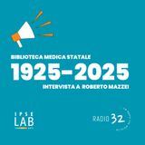 100 anni di Biblioteca Medica Statale - Intervista al direttore Roberto Mazzei