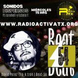 Sonidos Dispersos episodio 33 David El Vaka Beat 54 RTX