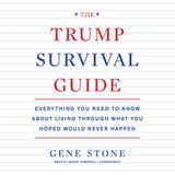 Gene Stone The Trump Survival Guide