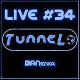 Live #34 - BANenka