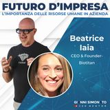 Futuro d'Impresa ne parliamo con:  Beatrice Iaia Ceo & Founder - Biotitan e Gianni Simonato CEO Mentor