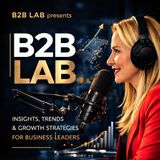 B2BLab 🎙️ Episode 2 | Sustainable B2B Models: From Compliance to Competitive Edge
